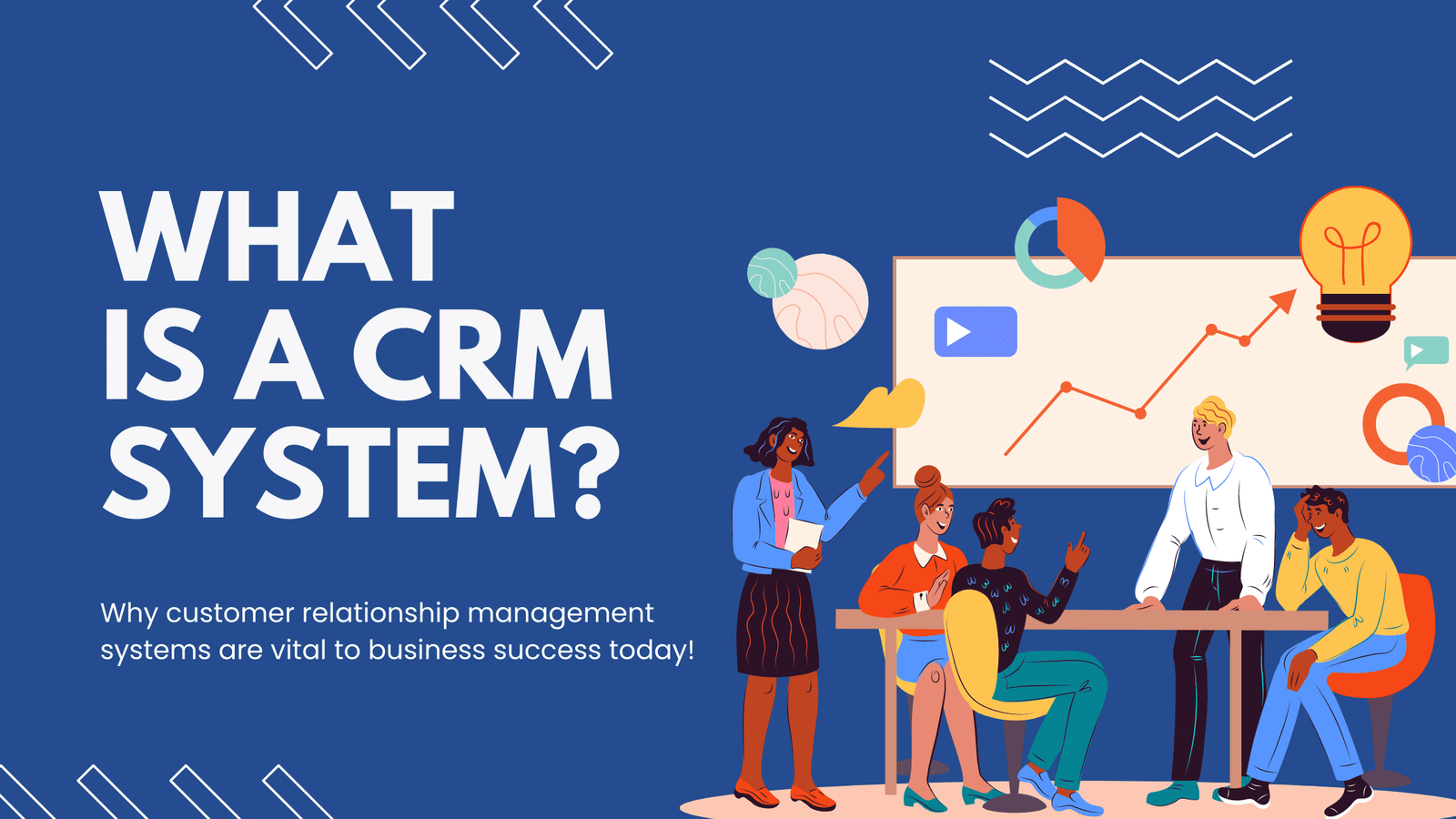 What is CRM Software? A Complete Guide to Customer Relationship Management